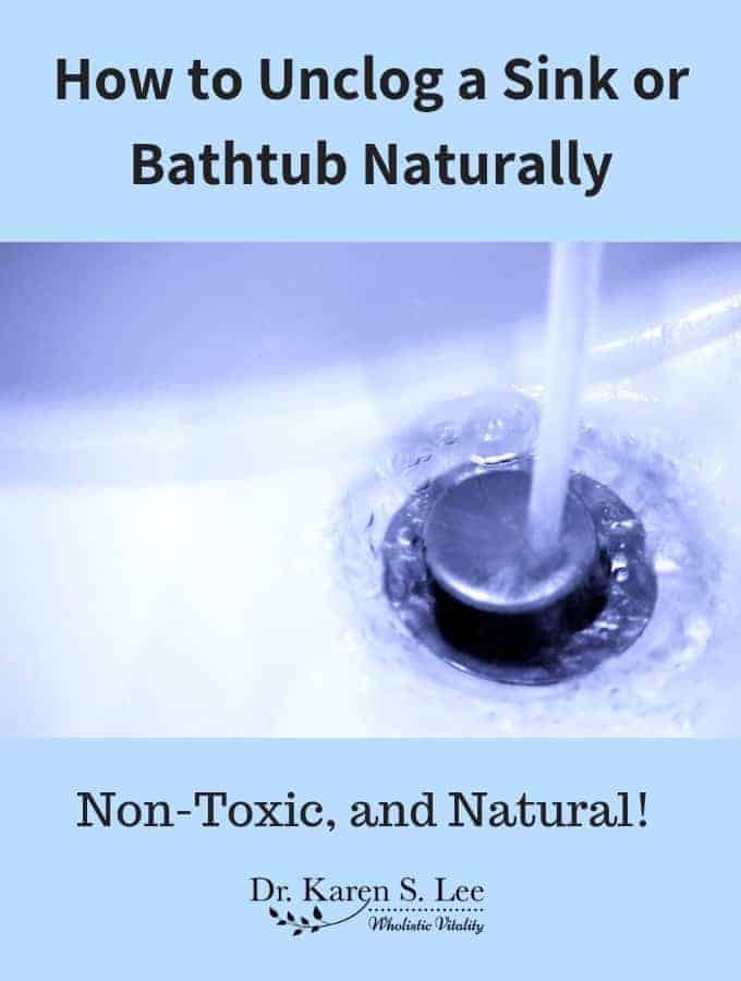 How to Unclog a Bathtub Drain Without Toxic Chemicals