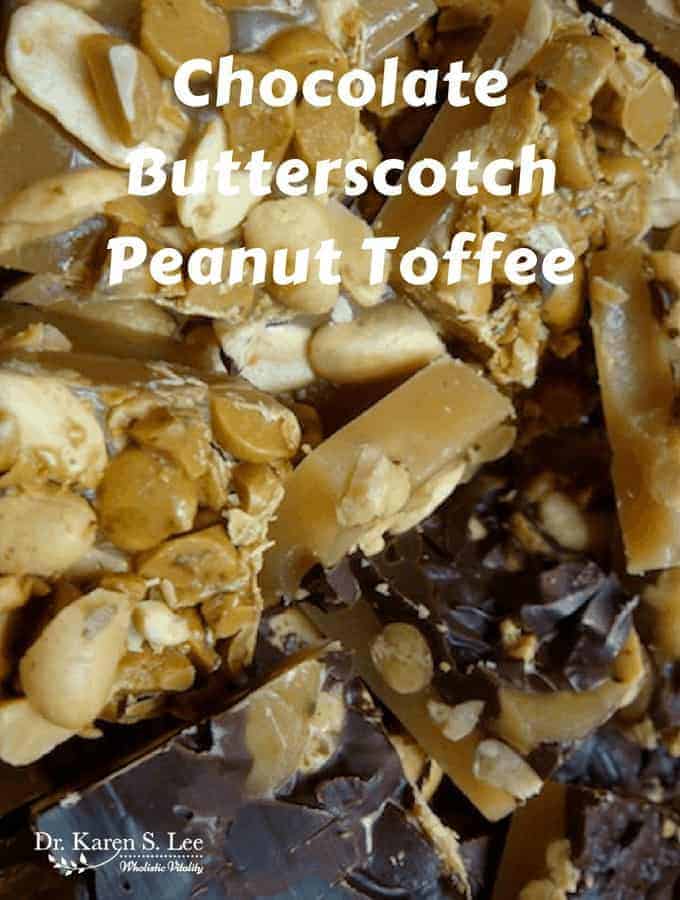 Chocolate Butterscotch Peanut Toffee
