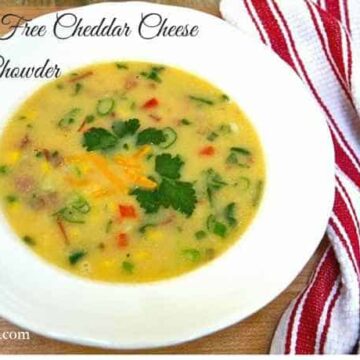 Gluten Free Cheddar Cheese Corn Chowder