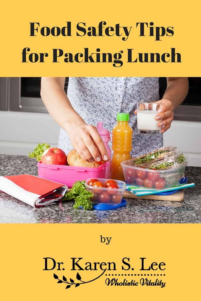 Food Safety Tips for Packing Lunch by Dr. Karen Lee