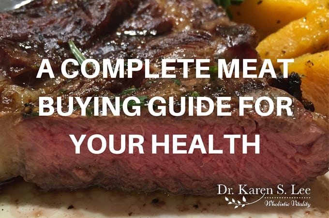 A COMPLETE MEAT BUYING GUIDE FOR YOUR HEALTH