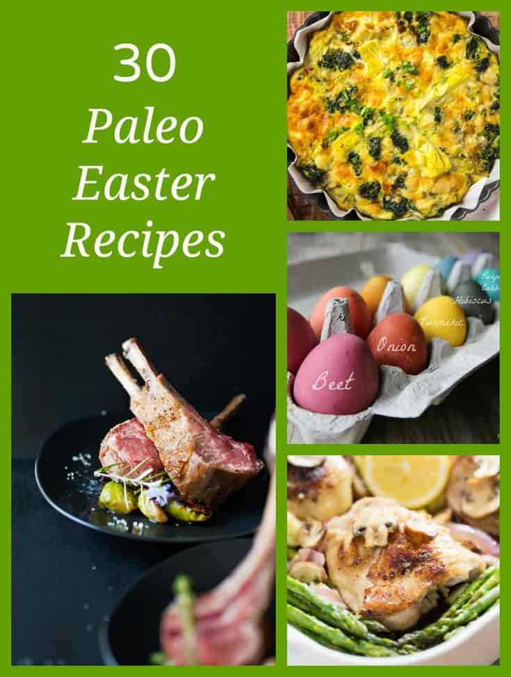 4 paleo easter recipes, frittata, Easter eggs, easter lamb, easter chicken
